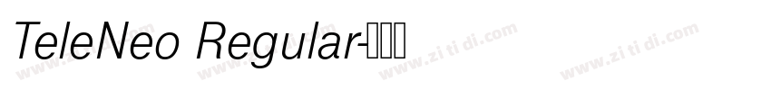TeleNeo Regular字体转换